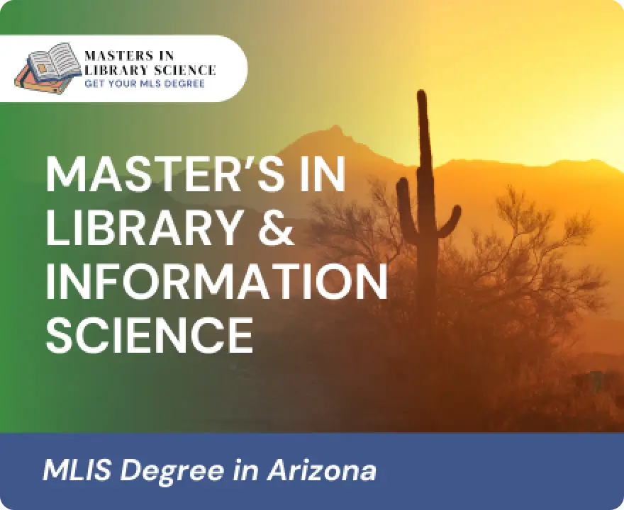 MLIS Degrees in Arizona