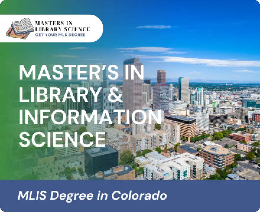 MLIS Degrees in Colorado