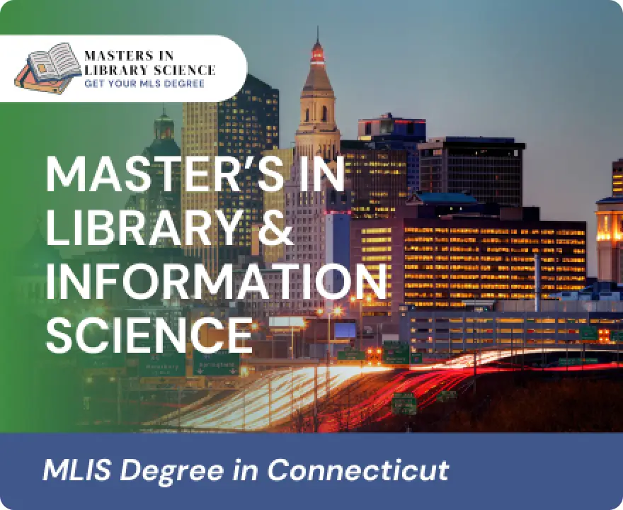 MLIS Degrees in Connecticut