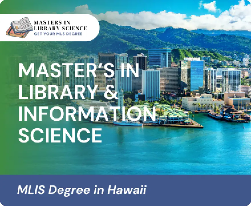 MLIS Degrees in Hawaii