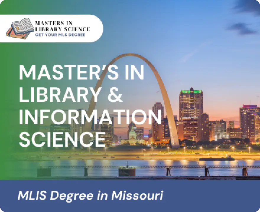 MLIS Degrees in Missouri