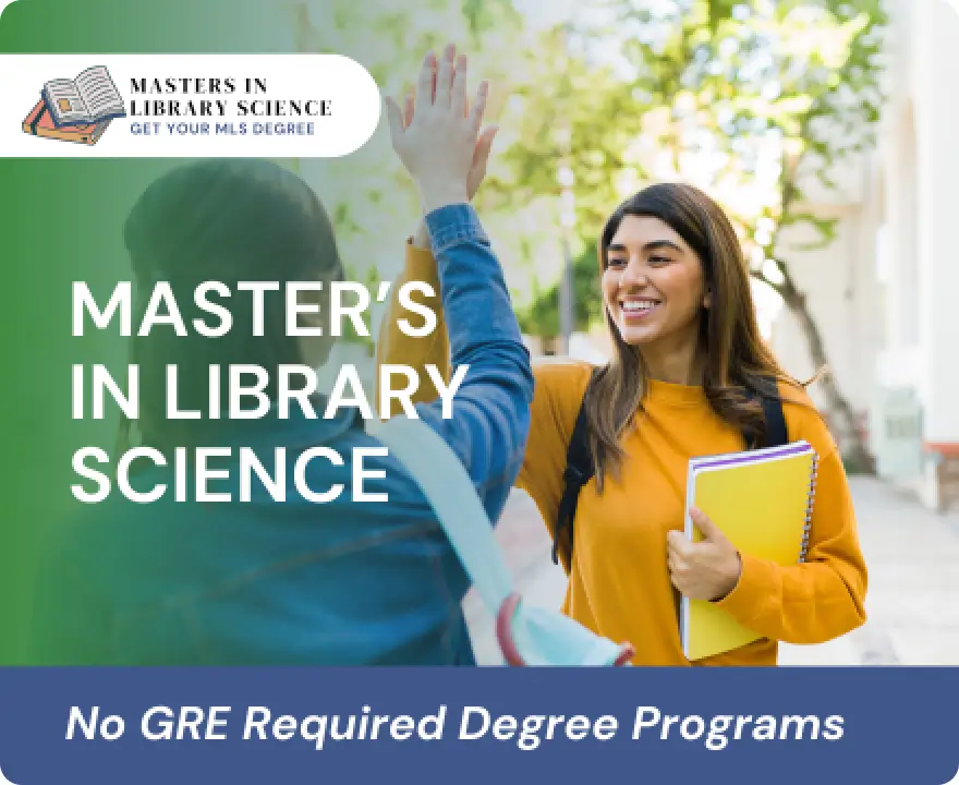 No GRE degree programs in library science