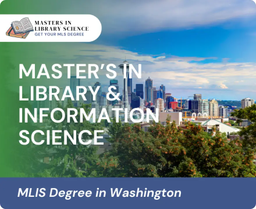 MLIS Degrees in Washington