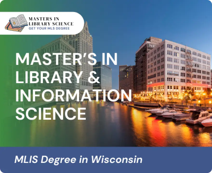 MLIS Degrees in Wisconsin